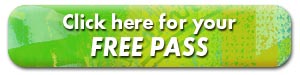 Get Your Free Pass Today!