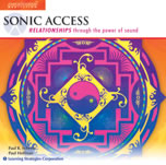 Sonic Access -- Relationships through the power of sound