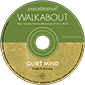 Paraliminal Walkabouts - Quiet Mind